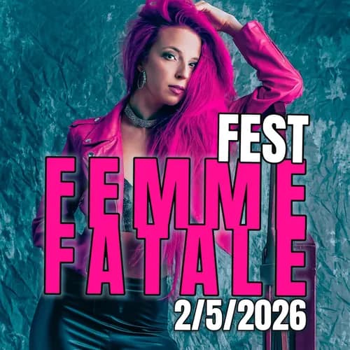 Event image Femme Fatale 2026