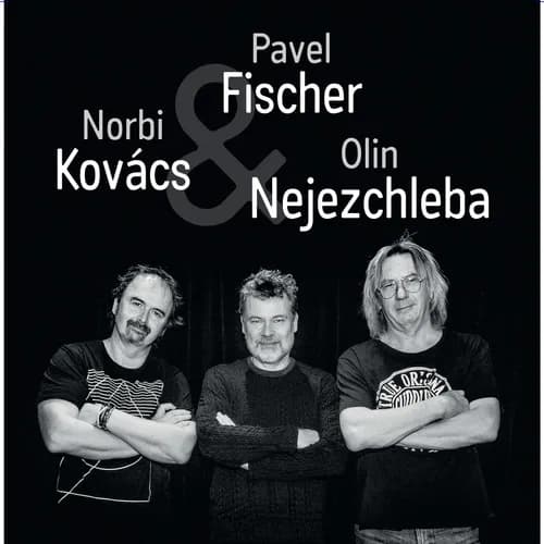 Obrázek události NOP – Norbi Kovács & Olin Nejezchleba & Pavel Fischer + Jana Infeldová