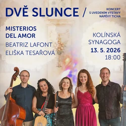 Event image Dvě slunce - Misterios del Amor & Beatriz Lafont, Eliška Tesařová - Kolín