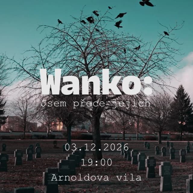 Event image Wanko: Jsem přece jejich  