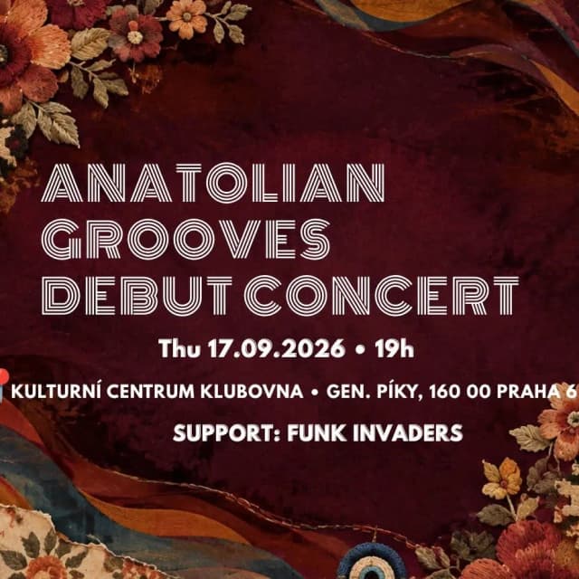 Event image Anatolian Grooves + Funk Invaders | Praha, Klubovna